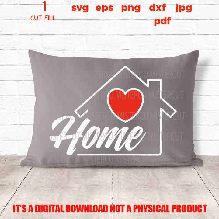 Home with love heart svg, home sign vector design svg, DxF, cut file, png high resolution, jpg mirrored, heart sign, home dxf, welcome svg