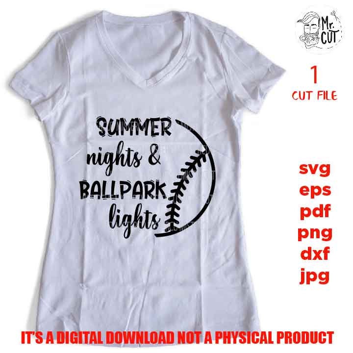 summer nights & ballpark lights svg, shirt vector design, png, jpg, baseball svg, softball mom svg, baseball mom, Dxf, eps, baseball Sister