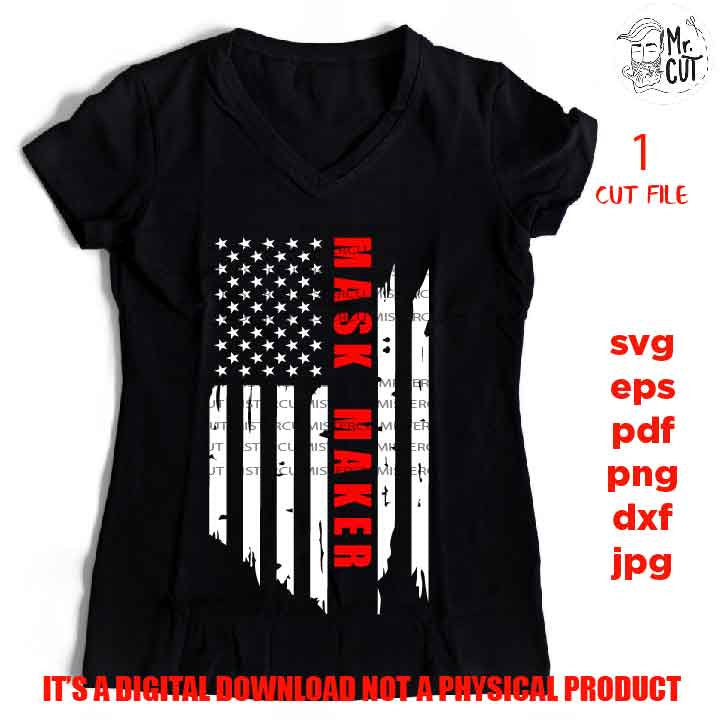 USA flag svg, mask maker Flag shirt vector design, sign mask maker idea gift, Distressed Flag Svg, PNG, Dxf, eps, pdf usa flag, mask maker