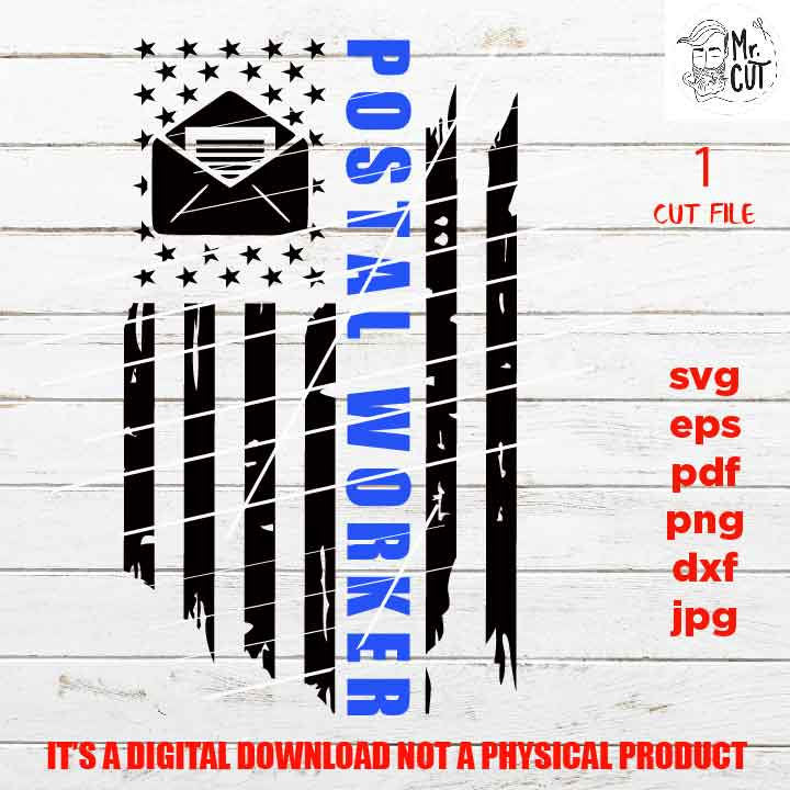 USA flag svg, postal worker Flag shirt vector design, sign svg, postal worker idea gift, Distressed Flag Svg, PNG, Dxf, eps, pdf usa flag