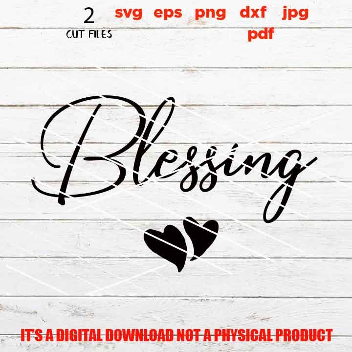 blessed blessing, Matching Outfits, New Mom Mom Daughter shirts SVG, DxF, EpS, cut file, png high resolution, jpg, pdf, Printable Digital