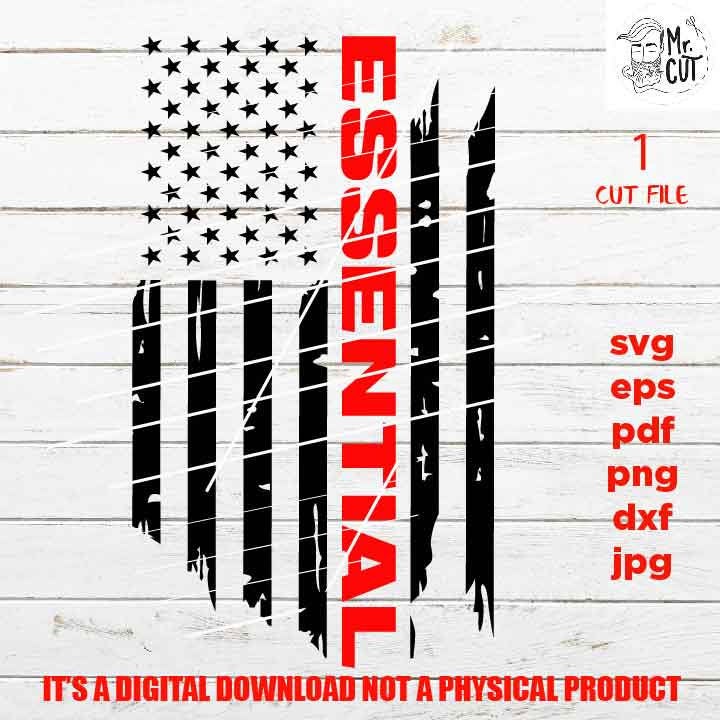 USA flag svg, essential worker Flag shirt vector design, sign idea gift, Distressed Flag Svg, PNG, Dxf, eps, pdf usa flag, american worker