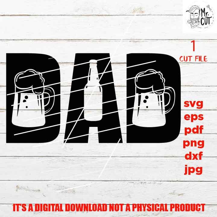 dad beer, Grandpa Svg, father shirt vector design, Day reveal, beer lover dxf, jpg reverse, cut file, png high resolution, father's day