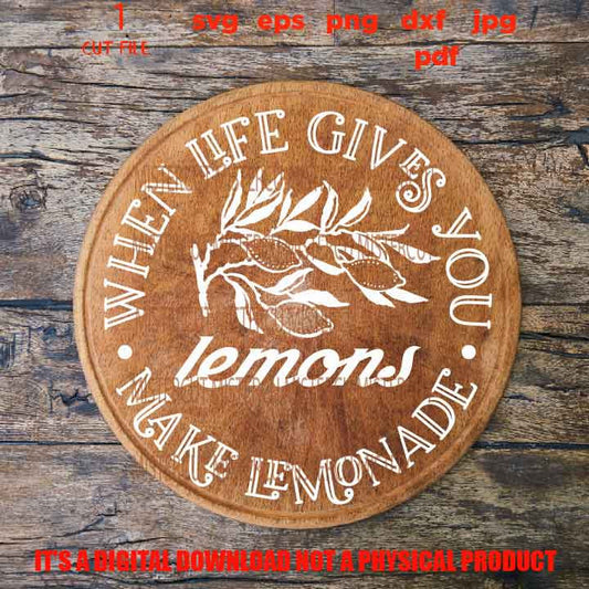 when life gives you lemons make lemonade svg, Rustic Lemonade Design, Farmhouse Sign, Fresh Squeezed Lemonade dxf, cut file, eps, png, jpg