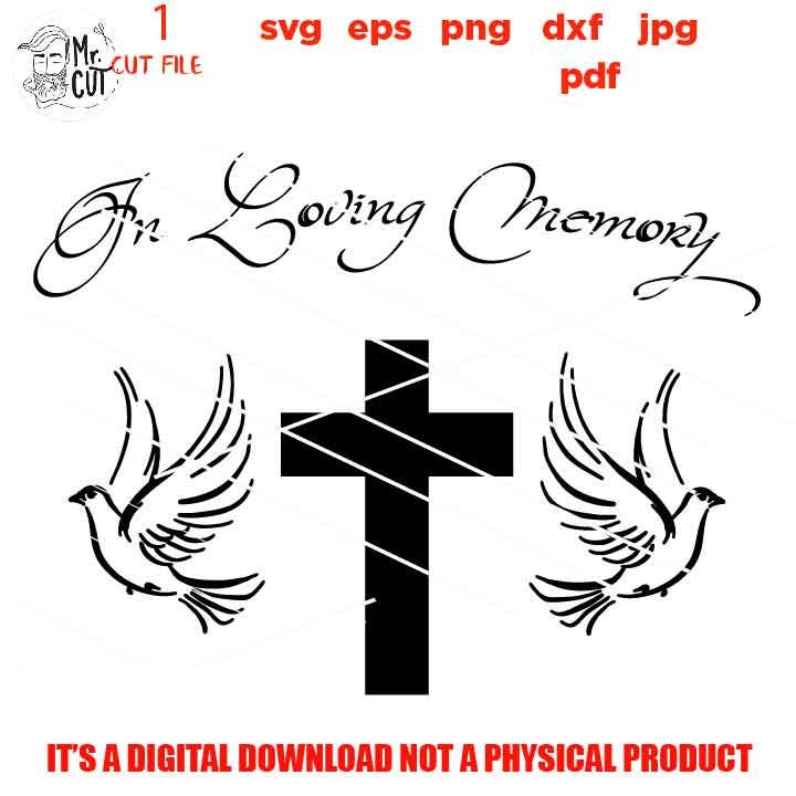 In loving memory svg, Rest in peace svg, DxF, cut file, png high resolution, jpg transfer, doves Wings svg, Memorial SVG