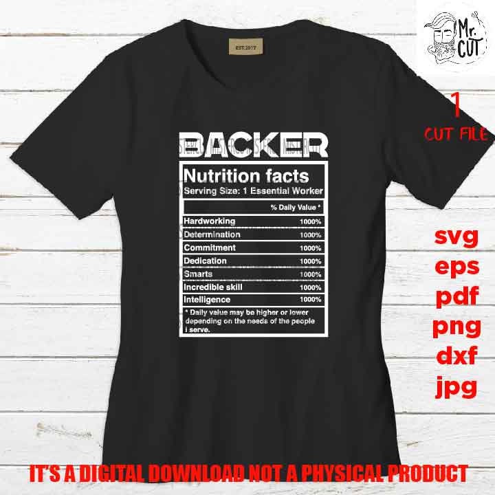 BACKER facts shirt vector design, cut file, BACKER idea gift, sign Svg, PNG high resolution, Dxf, eps, pdf, essential worker