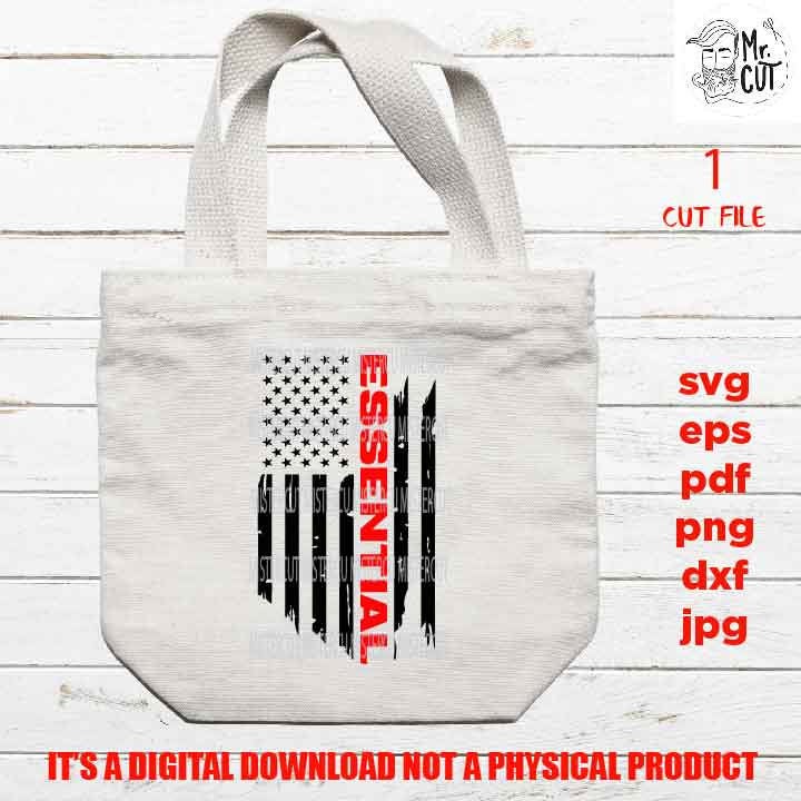 USA flag svg, essential worker Flag shirt vector design, sign idea gift, Distressed Flag Svg, PNG, Dxf, eps, pdf usa flag, american worker