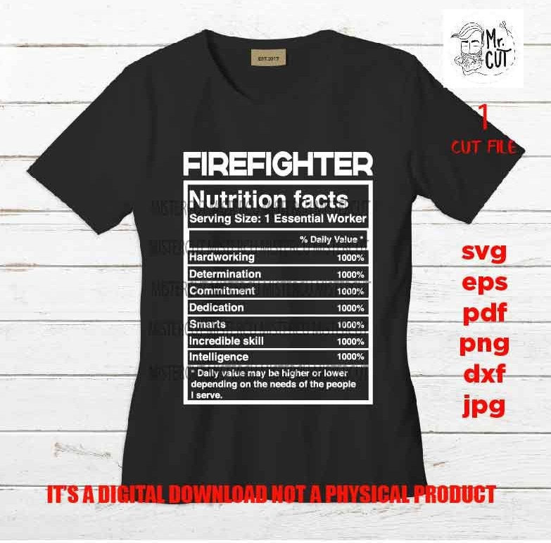 firefighter worker facts shirt vector design, sign svg, worker idea gift, sign Svg, PNG high resolution, Dxf, eps, pdf, essential worker