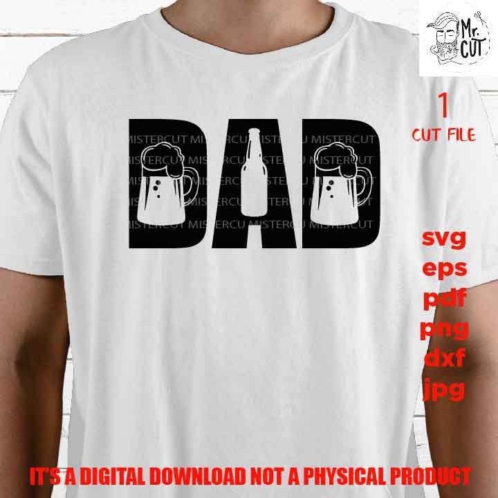 dad beer, Grandpa Svg, father shirt vector design, Day reveal, beer lover dxf, jpg reverse, cut file, png high resolution, father's day