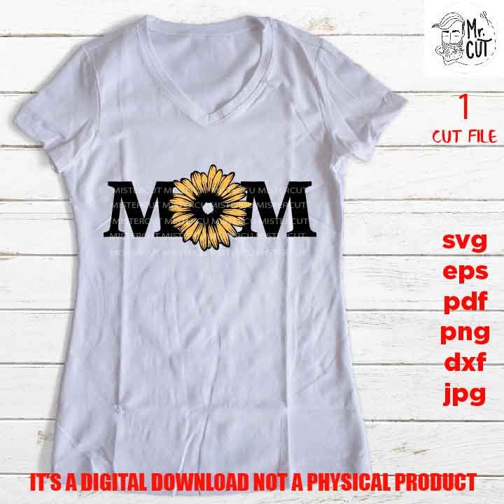 mom with sunflower, mother life shirt vector design svg, pdf, eps dxf, jpg transfer, grift idea for mother