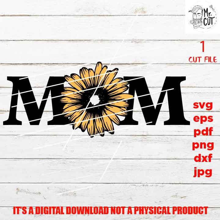 mom with sunflower, mother life shirt vector design svg, pdf, eps dxf, jpg transfer, grift idea for mother