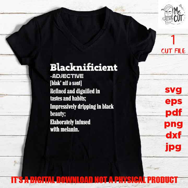 blacknificient definition svg, facts svg, Black Queen, Black woman svg, girl, jpg, png, pdf, cut files, American, melanin, Black Girl Magic