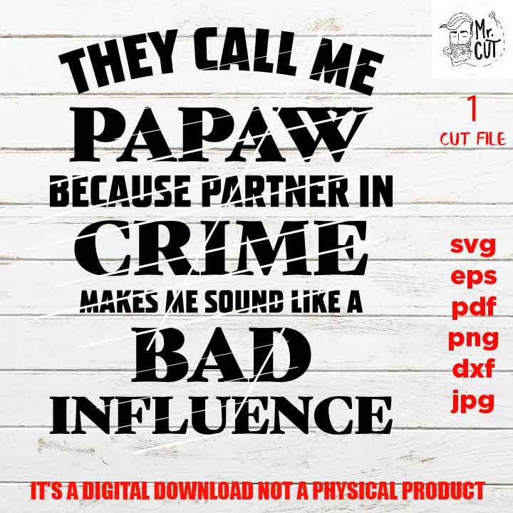 They Call me Papaw svg, fist bump svg, best friends svg, grandfather svg, dad svg, son svg, fathers day svg, svg, dxf, cut file, jpg