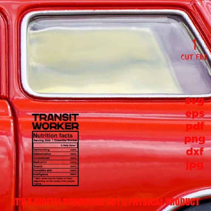 TRANSIT WORKER facts shirt vector design, cut file, transit driver idea gift, sign Svg, PNG high resolution, Dxf, eps, pdf, essential worker