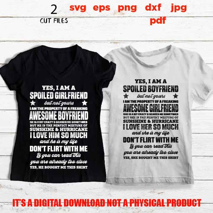 Matching Couples spoiled boyfriend & girlfriend, shirt vector design, Dxf, png high resolution, pdf, jpg reverse, svg, pdf, don't flirt