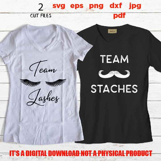 team lashes team staches matching shirts cut files, dxf, gender reveal svg, Boy girl svg, Boy girl shirts, png high resolution, jpg, pdf