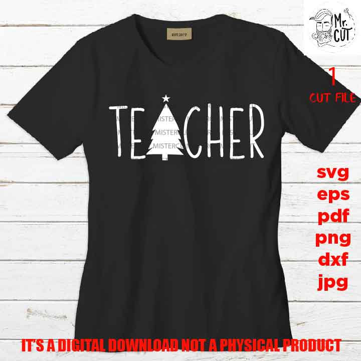 Teacher with tree Svg, Christmas shirt vector design, pdf, DxF, EpS, cut file, jpg, png high resolution, funny shirt, christmas star