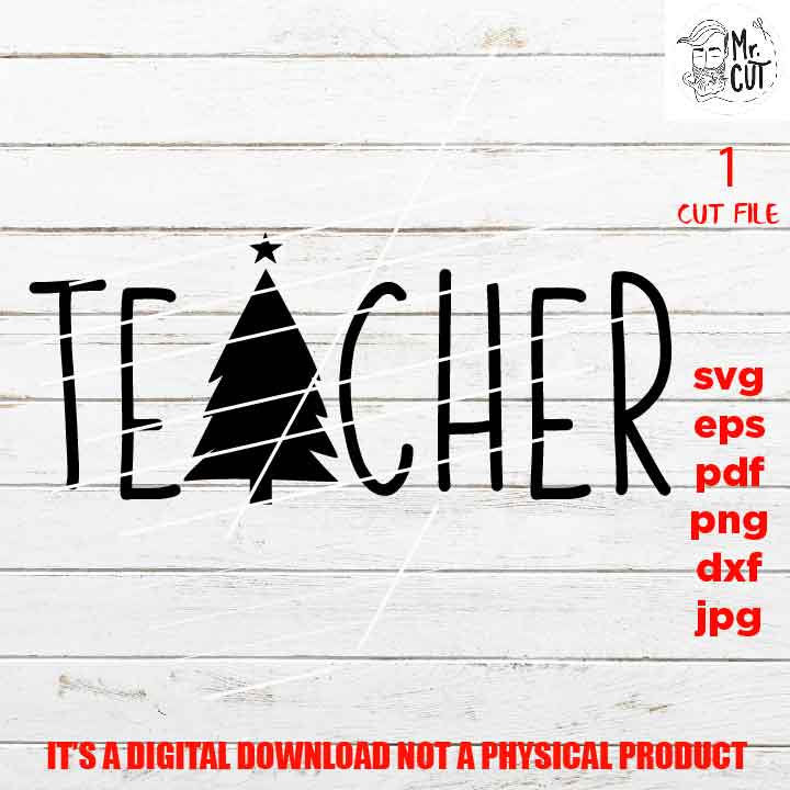 Teacher with tree Svg, Christmas shirt vector design, pdf, DxF, EpS, cut file, jpg, png high resolution, funny shirt, christmas star