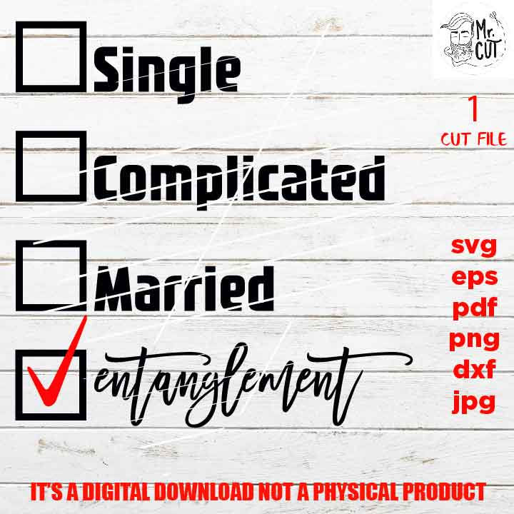 single complicated married entanglement svg, Black Woman, Black girl, jpg reverse, png, pdf, cut files, American, melanin, Black Girl Magic