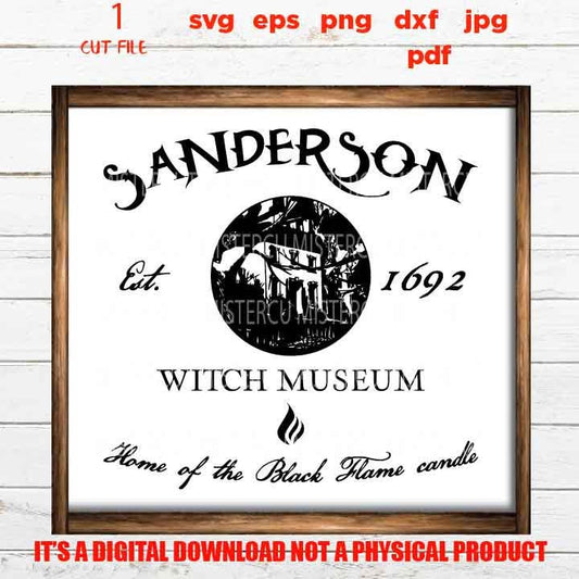 sanderson witch museum svg, halloween svg, DxF, EpS, cut file, jpg, png, halloween sign svg, Halloween SVG, Witch svg, Halloween witch svg