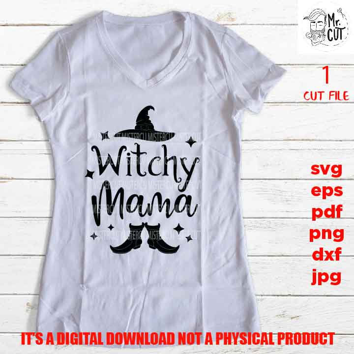 Witchy Mama svg, halloween svg, DxF, EpS, cut file, jpg, png, pdf, halloween sign svg, Witch svg, MOTHER shirt vector design svg