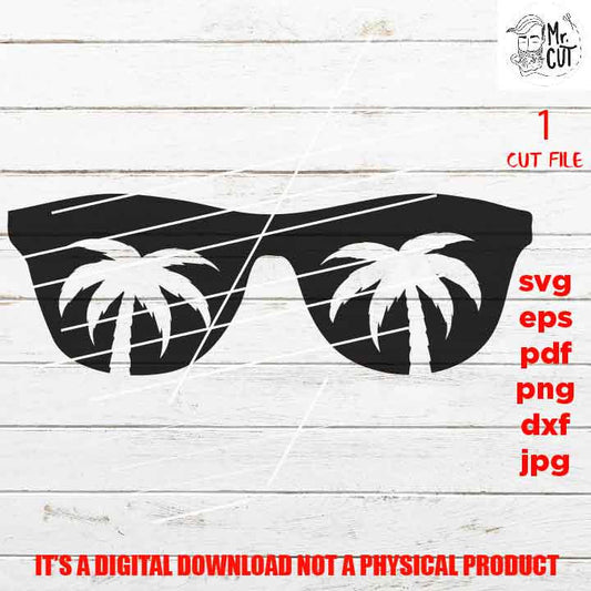 Sunglasses with palms Svg, DXF, EpS, jpg & png high resolution, cut file, Summer Svg, Vacation Svg, Lake Life Svg, shirt vector design