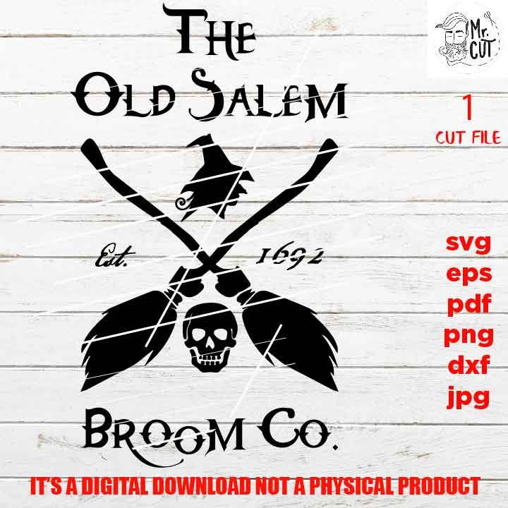 the old salem broom co vector design, halloween svg, png, DxF, EpS, cut file, jpg, pdf, halloween sign or shirt svg, Halloween witch svg