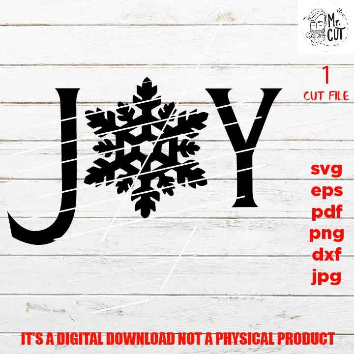 joy snowflakes Svg, Christmas Svg, Holiday Svg, Winter Svg, DxF, EpS, cut file, jpg mirrored, png, christmas dxf, winter sign svg