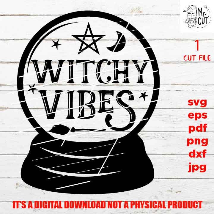 witchy vibes vector design, halloween svg, png, DxF, EpS, cut file, jpg, pdf, halloween sign or shirt svg, Halloween witch svg