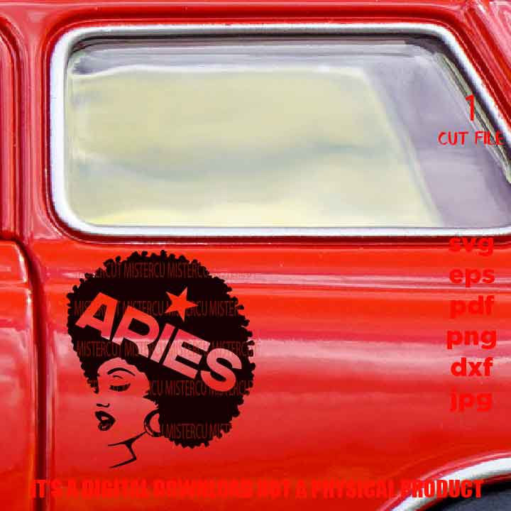 Aries Afro Zodiac Birthday, sign, Black Queen, Black woman svg, jpg reverse, png, pdf, cut files, American Woman, melanin, Black Girl Magic