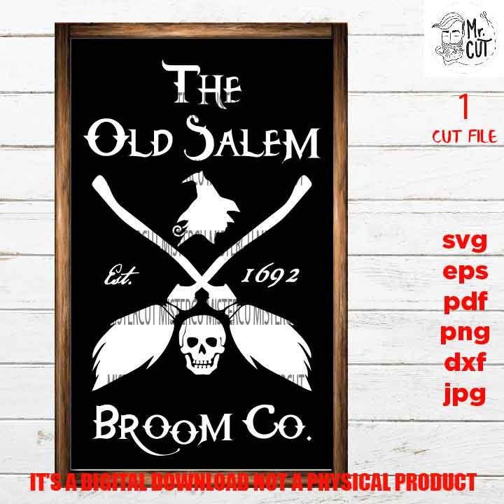 the old salem broom co vector design, halloween svg, png, DxF, EpS, cut file, jpg, pdf, halloween sign or shirt svg, Halloween witch svg