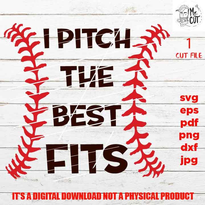 Baseball cut files, I pitch the best pits cut file svg, dxf, eps baby bodysuit vector design, png high resolution, jpg mirrored, pdf