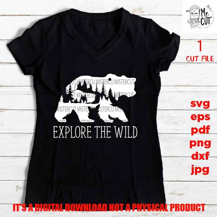 Explore the wild you, adventure decal SVG, PNG high resolution, pdf, Dxf, jpg, eps, Cut File, mountain svg, hiking shirt vector design