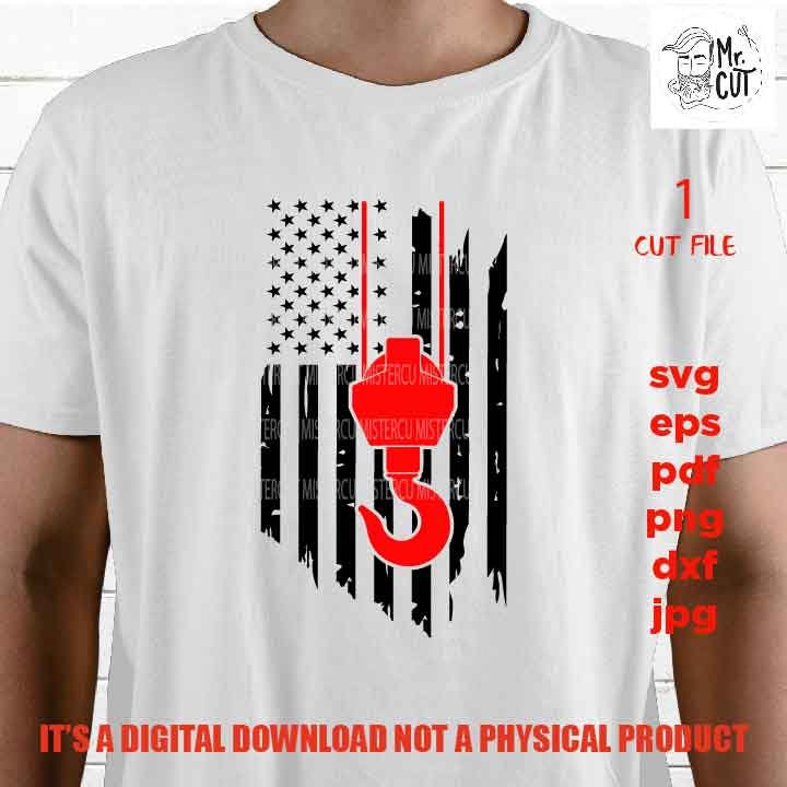 USA American flag crane hook operator svg, United states svg, gift idea, PNG high resolution, Dxf, jpg, patriotic, 4th of july, shirt vector