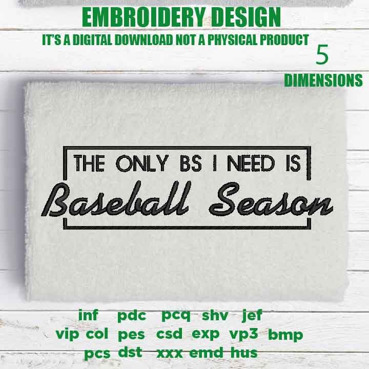 Machine Embroidery, the only BS I need is baseball season embroidery files, sport gift idea PES, xxx hus & more, embroidery files baseball