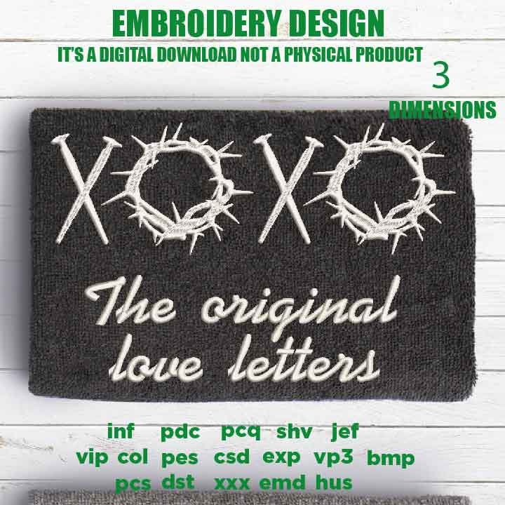 Machine Embroidery, the original love letters, Christian embroidery files, gift idea PES, xxx, hus & more, embroidery files, easter