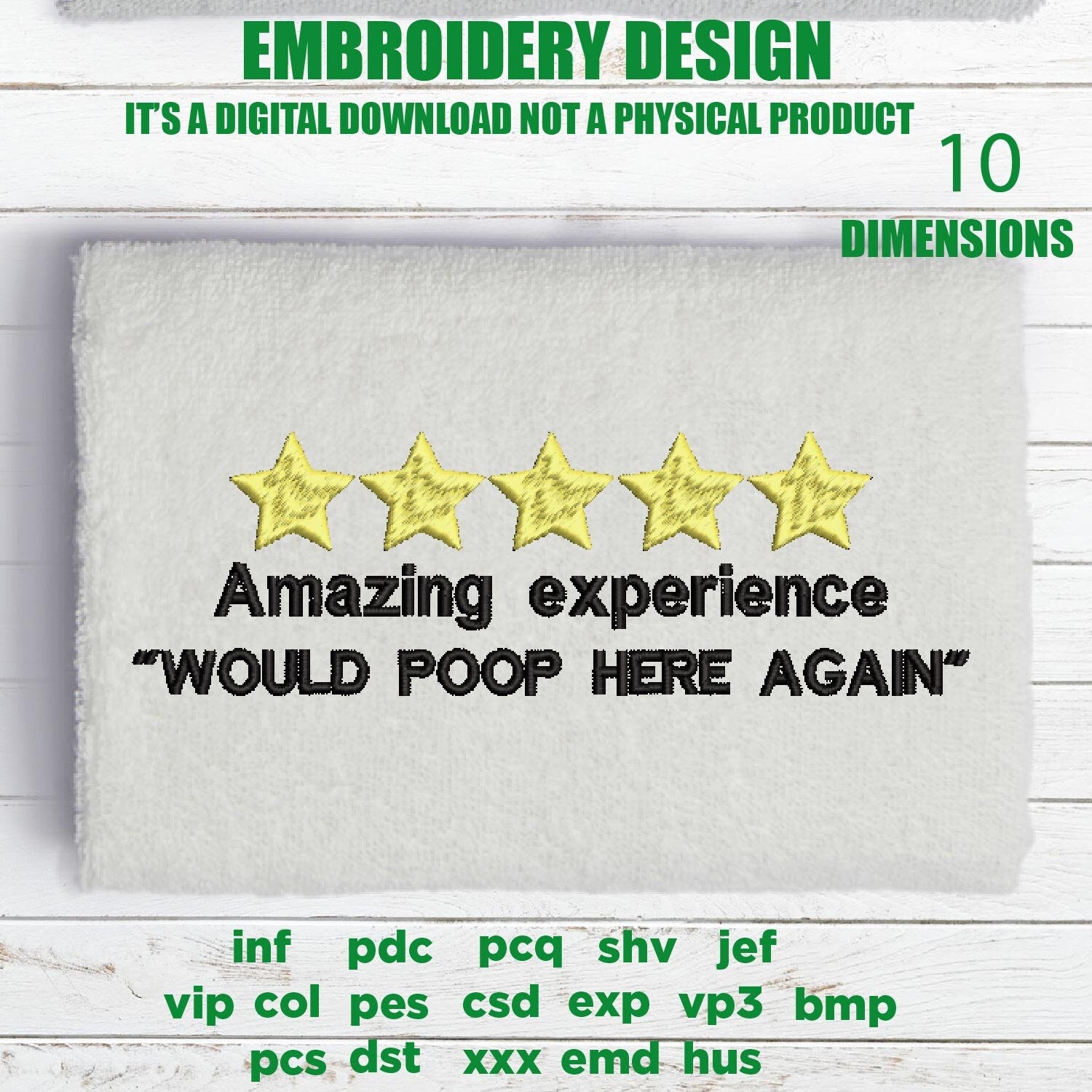 Machine Embroidery, would poop here again embroidery design, bathroom towel idea, funny bathroom gift PES, xxx & more