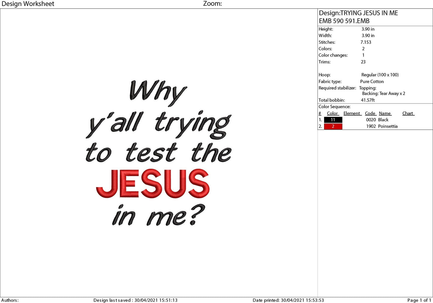 Machine Embroidery, Why Yall Tryin to Test the Jesus In Me, Christian embroidery files, gift idea PES, xxx, hus & more, embroidery files