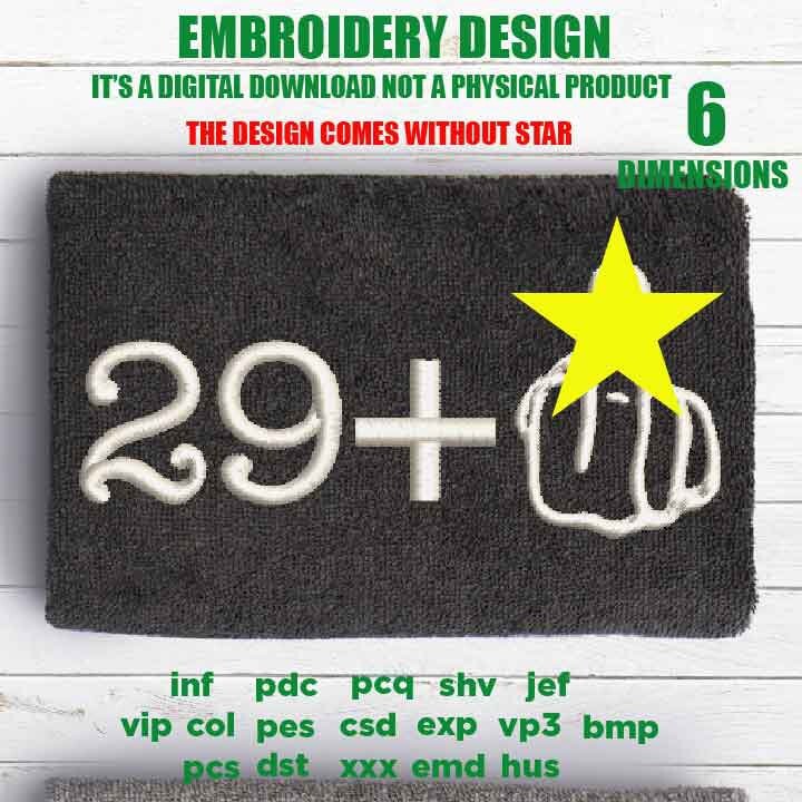 mature, Machine Embroidery, 30 years old, 30 th birthday, 29 plus, 30 years old funny embroidery files, gift idea PES, xxx, hus & more