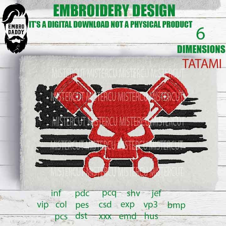 Machine Embroidery, USA FLAG skull piston, mechanic gift idea PES, xxx, hus & more, embroidery files, patriotic