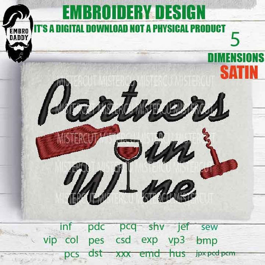 Machine Embroidery, partners in wine, Christmas pes, Holiday pes, Wine lover gift idea xxx, hus & more, embroidery files wine pes