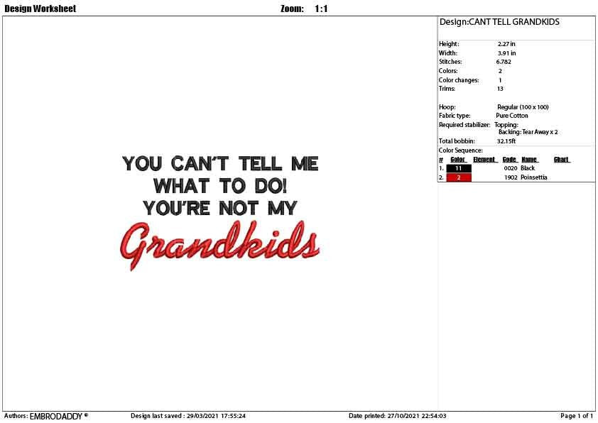 Machine Embroidery, You Can't Tell Me, You're Not My Grandkids, grandbaby, Father's Day, Funny, gift idea PES, xxx, & more, embroidery files