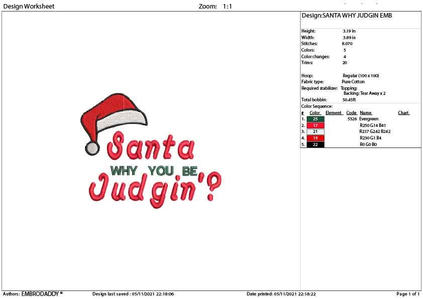 Machine Embroidery, santa why you be judgin Funny, Christmas gift idea xxx, hus & more, embroidery files PES, xxx, hus and more, winter pes