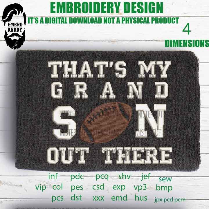 Machine Embroidery, thats my grandson out there gift idea PES, xxx, hus & more, embroidery files , cheers pes