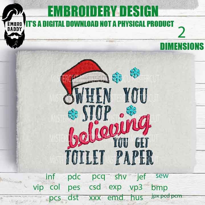 Machine Embroidery, when stop beliveing, Funny, Christmas gift idea xxx, hus & more, embroidery files PES, xxx, hus and more, winter pes