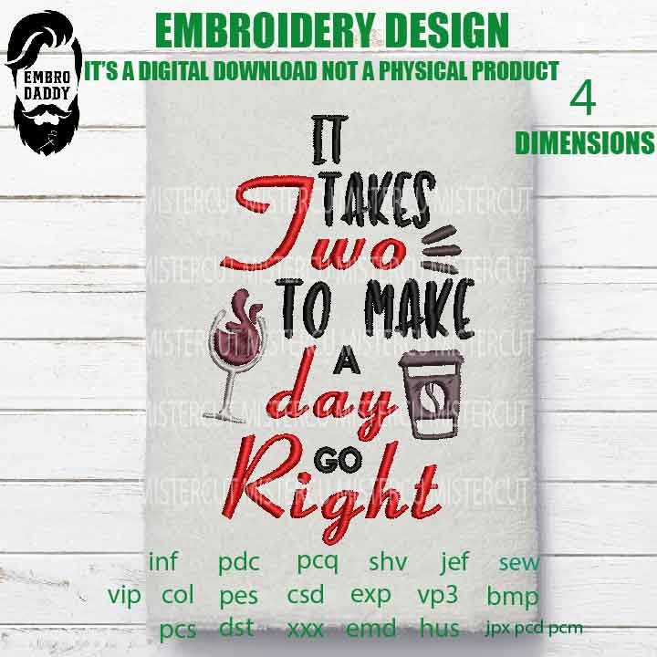 Machine Embroidery,takes two wine coffee, Christmas pes, Holiday pes, Wine lover gift idea xxx, hus & more, embroidery files wine pes