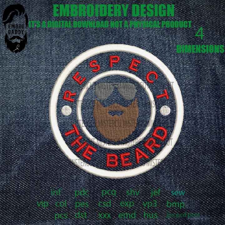 Machine Embroidery, respect the beard, Father's Day, embroidery files, funny gift idea, adniversary, PES, xxx, hus & more, beard sunglasses