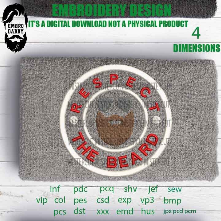 Machine Embroidery, respect the beard, Father's Day, embroidery files, funny gift idea, adniversary, PES, xxx, hus & more, beard sunglasses