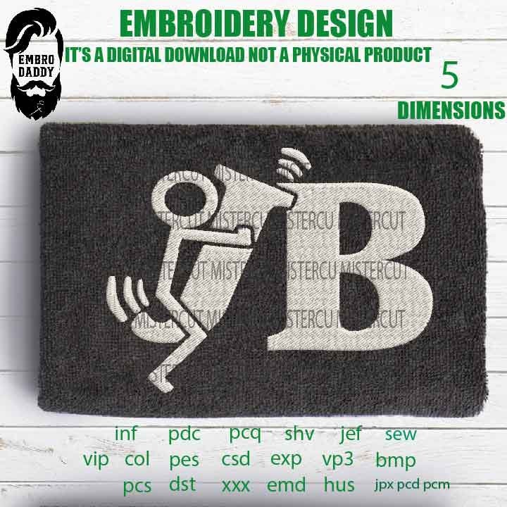 MATURE, Machine Embroidery,  fu*k  , funny design, funny birthday gift idea PES, xxx, hus & more, embroidery files