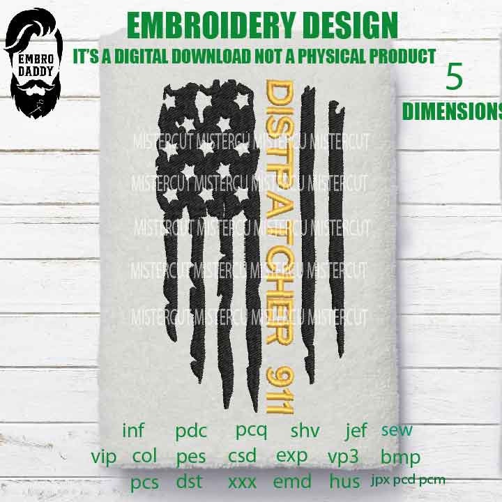 Machine Embroidery, USA flag dispatcher gift idea PES, xxx, fathers day flag Distressed gift idea hus & more, embroidery files , husband pes